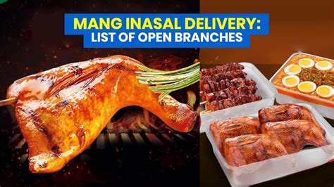 MANG INASAL DELIVERY: List of Open Branches.